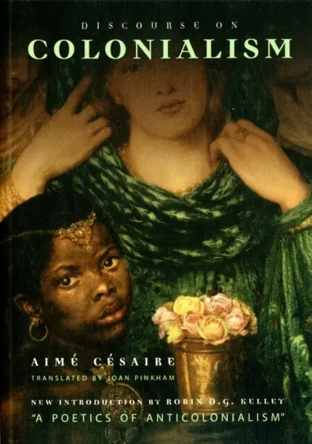 Discourse On Colonialism By Aime Cesaire 1