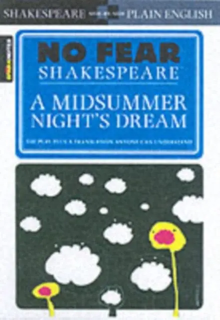 A Midsummer Night's Dream (No Fear Shakespeare) By Sparknotes 1