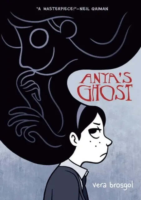 Anya's Ghost By Vera Brosgol 1