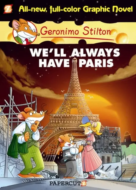 Geronimo Stilton 11: We'll Always Have Paris By Geronimo Stilton 1