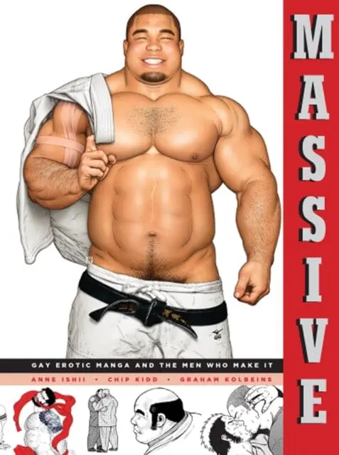 Massive: Gay Japanese Manga And The Men Who Make It By Anne Ishii 1