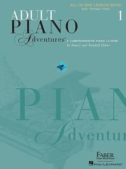 Adult Piano Adventures All-In-One Book 1: Spiral Bound By Nancy Faber 1
