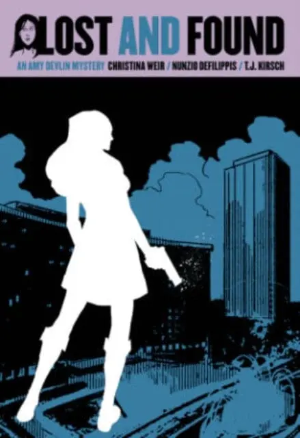 Amy Devlin Volume 3: Lost And Found By Nunzio Defilippis 1