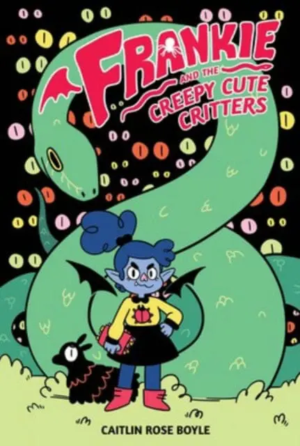Frankie And The Creepy Cute Critters Hc By Caitlin Rose Boyle 1