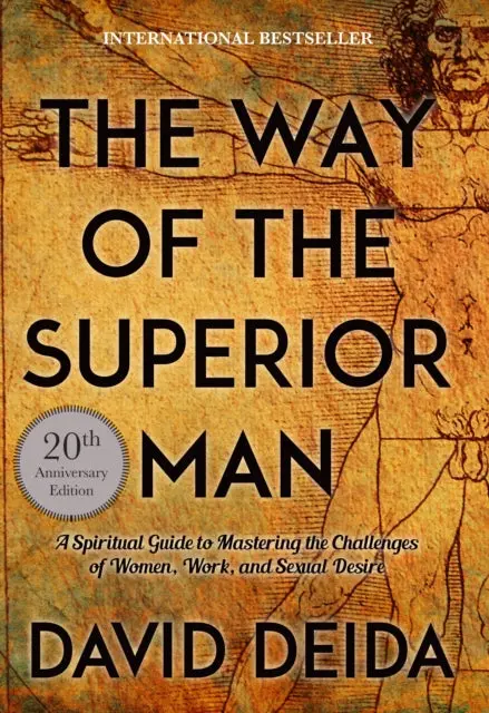 Way Of The Superior Man By David Deida 1