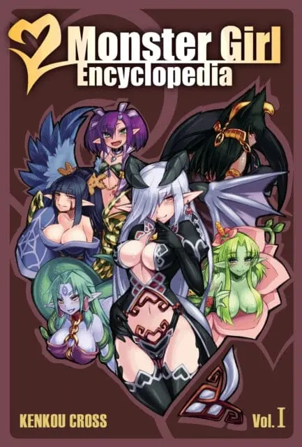 Monster Girl Encyclopedia : Vol. 1 By Kenkou Cross 1
