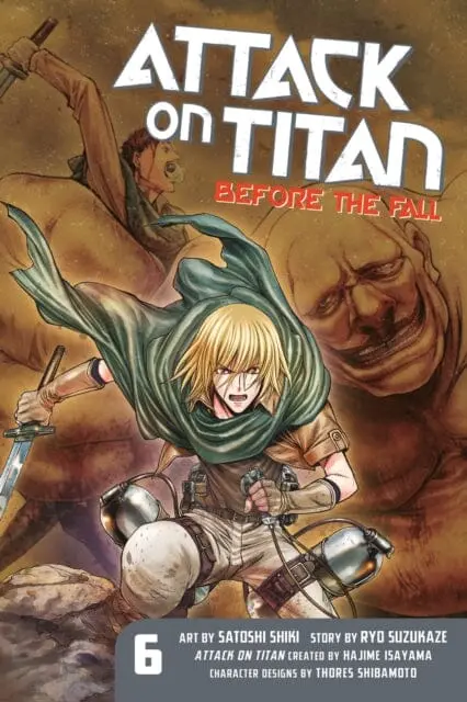 Attack On Titan: Before The Fall 6 By Hajime Isayama 1