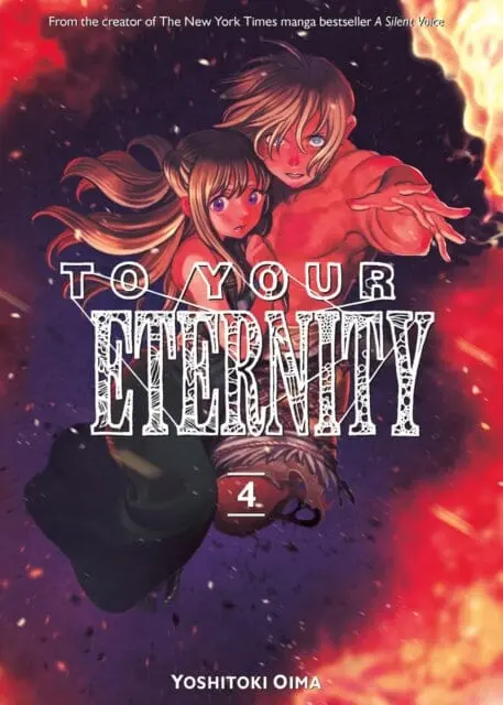 To Your Eternity 4 By Yoshitoki Oima 1