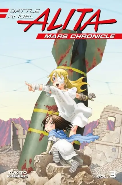 Battle Angel Alita Mars Chronicle 3 By Yukito Kishiro 1