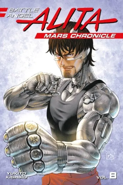 Battle Angel Alita Mars Chronicle 8 By Yukito Kishiro 1