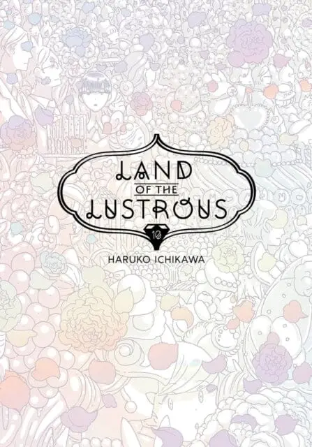 Land Of The Lustrous 10 By Haruko Ichikawa 1