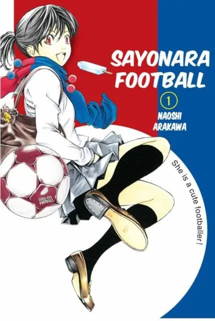 Sayonara, Football 1 By Naoshi Arakawa 1
