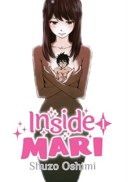 Inside Mari, Volume 1 By Shuzo Oshimi 1