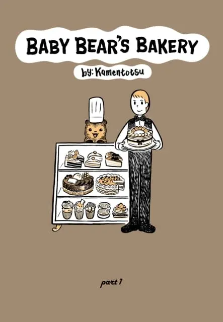 Baby Bear's Bakery, Volume 1 By Kamentotsu 1