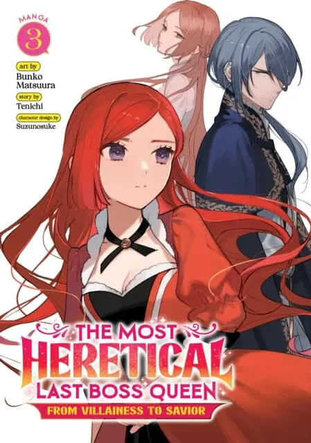 The Most Heretical Last Boss Queen: From Villainess To Savior (Manga) Vol. 3 By Tenichi 1