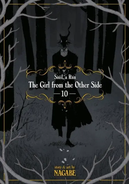 The Girl From The Other Side: Siuil, A Run Vol. 10 By Nagabe 1