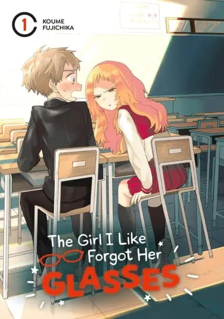 The Girl I Like Forgot Her Glasses 01 By Koume Fujichika 1