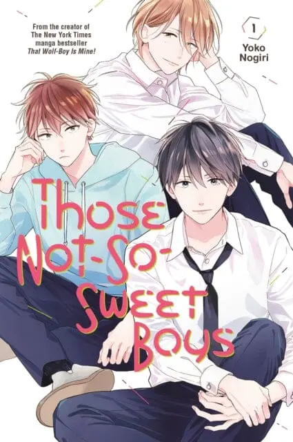 Those Not-So-Sweet Boys 1 By Yoko Nogiri 1