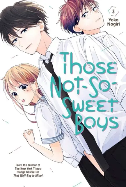 Those Not-So-Sweet Boys 3 By Yoko Nogiri 1