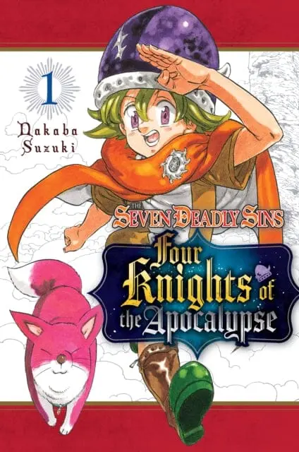 The Seven Deadly Sins: Four Knights Of The Apocalypse 1 By Nakaba Suzuki 1