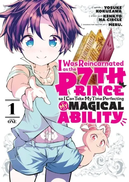 I Was Reincarnated As The 7Th Prince So I Can Take My Time Perfecting My Magical Ability 1 By Yosuke Kokuzawa 1