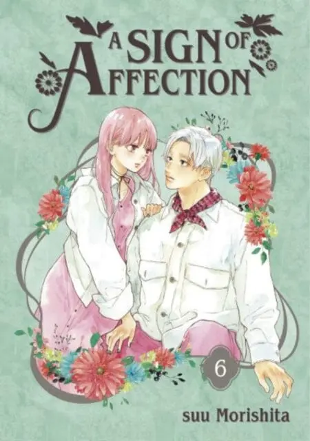 A Sign Of Affection 6 By Suu Morishita 1
