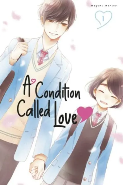 A Condition Called Love 1 By Megumi Morino 1