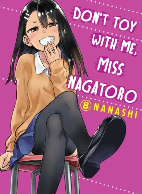 Don't Toy With Me Miss Nagatoro, Volume 8 By Nanashi 1