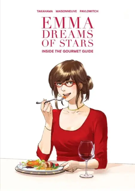 Emma Dreams Of Stars : Inside The Gourmet Guide By Emmanuelle Maisonneu 1
