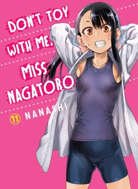 Don't Toy With Me Miss Nagatoro, Volume 11 By Nanashi 1