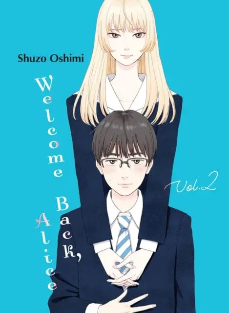 Welcome Back, Alice 2 By Shuzo Oshimi 1