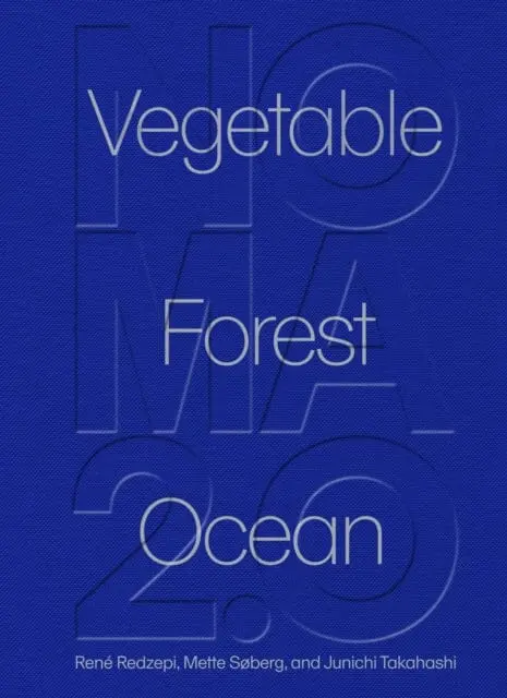 Noma 2.0 By Rene Redzepi 1