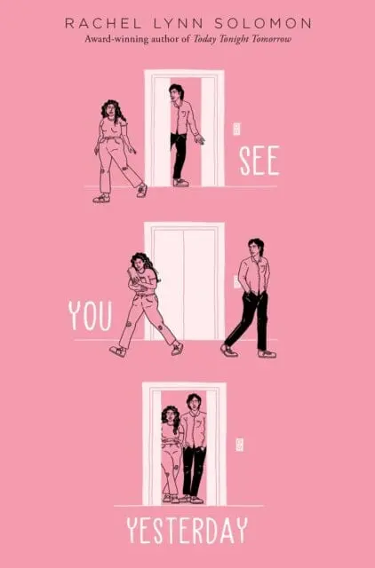 See You Yesterday By Rachel Lynn Solomon 1