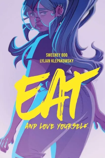 Eat, And Love Yourself By Sweeney Boo 1