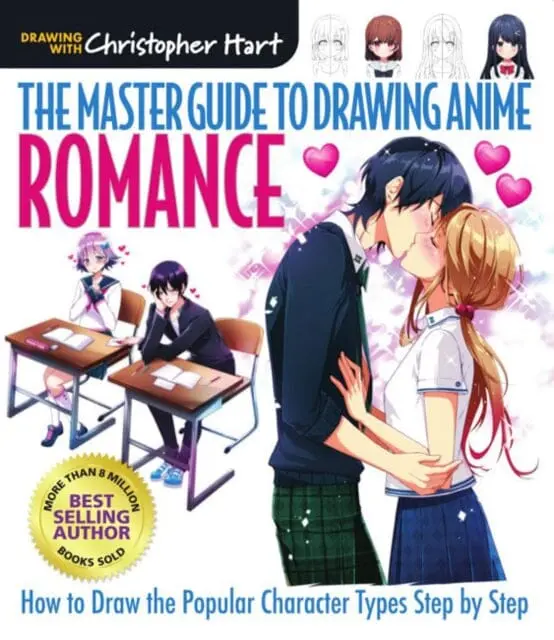 Master Guide To Drawing Anime, The: Romance : How To Draw The Popular Character Types Step By Step By Christopher Hart 1