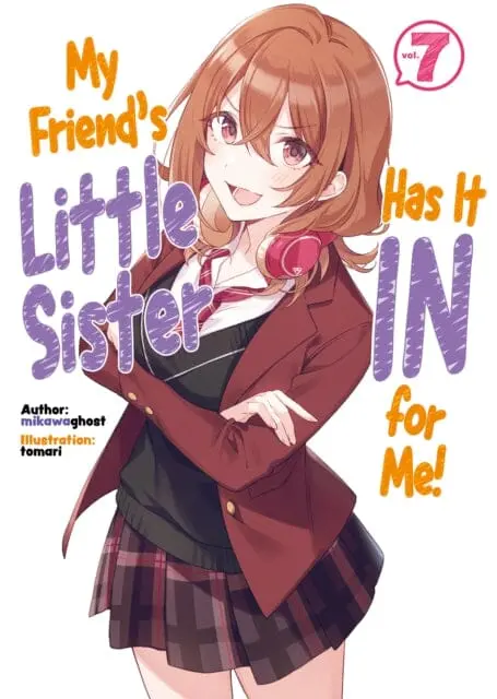 My Friend's Little Sister Has It In For Me! Volume 7 By Mikawaghost 1