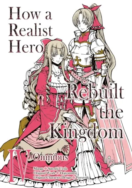 How A Realist Hero Rebuilt The Kingdom (Manga): Omnibus 4 By Dojyomaru 1