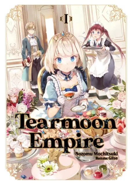 Tearmoon Empire: Volume 1 By Nozomu Mochitsuki 1