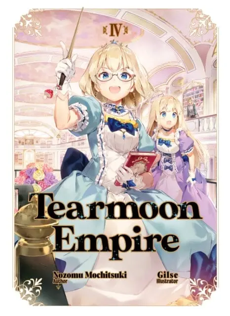 Tearmoon Empire: Volume 4 By Nozomu Mochitsuki 1