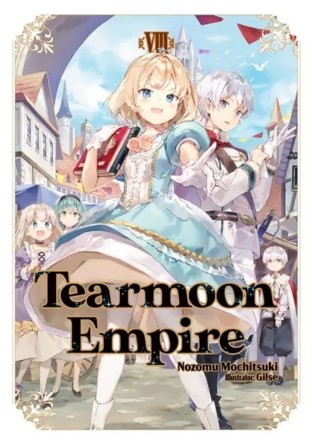 Tearmoon Empire: Volume 8 By Nozomu Mochitsuki 1