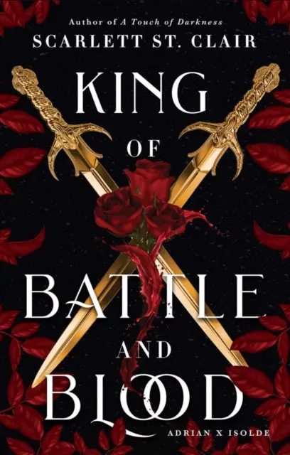 King Of Battle And Blood By Scarlett St. Clair 1