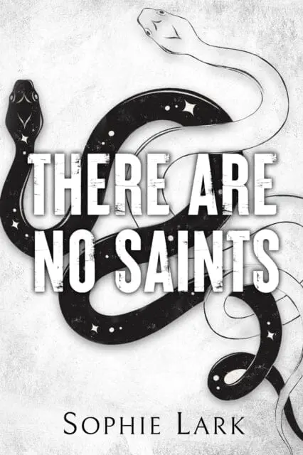 There Are No Saints By Sophie Lark 1
