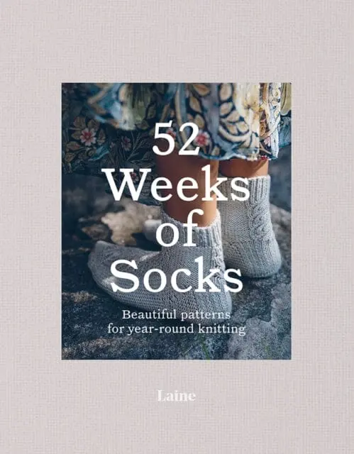 52 Weeks Of Socks: Beautiful Patterns For Year-Round Knitting By Laine 1