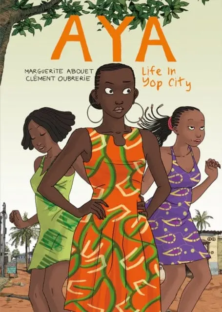 Aya : Life In Yop City Book 1 By Marguerite Abouet 1