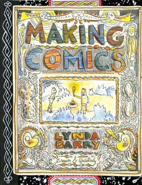 Making Comics By Lynda Barry 1