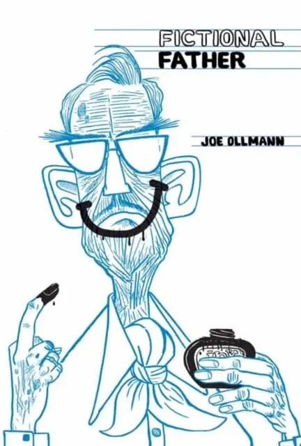 Fictional Father By Ollmann Joe 1