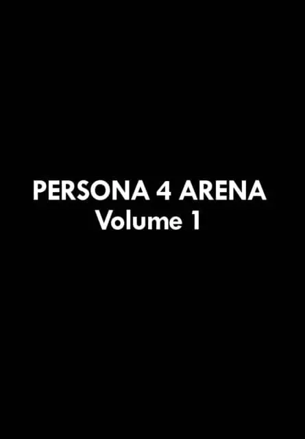 Persona 4 Arena Volume 1 By Atlus 1