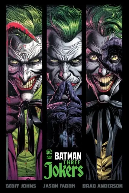 Batman: Three Jokers By Geoff Johns 1