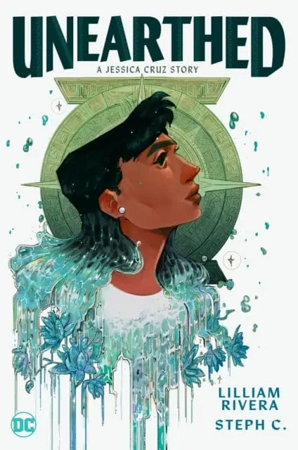 Unearthed: A Jessica Cruz Story By Lilliam Rivera 1