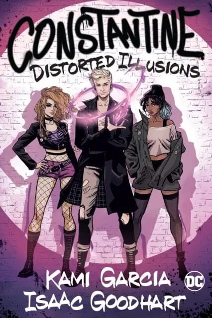 Constantine: Distorted Illusions By Kami Garcia 1